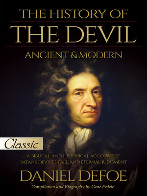 cover image of The History of the Devil / Ancient & Modern